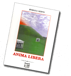 Anima Libera, un libro di Romana Serpo